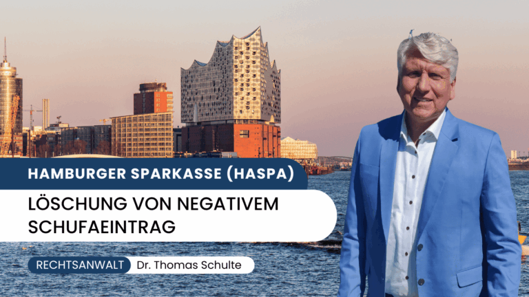 Hamburger Sparkasse (HASPA) löscht Schufa-Negativeintrag - Dr Thomas Schulte