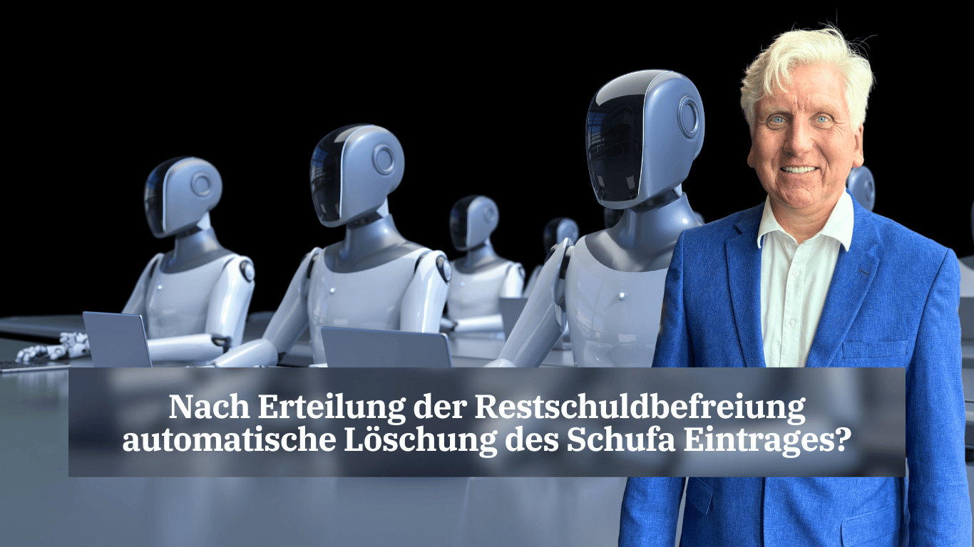 Nach Erteilung der Restschuldbefreiung automatische Löschung des Schufa Eintrages? – Dr Thomas Schulte