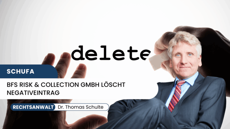 BFS risk & collection GmbH löscht Negativeintrag - Dr Thomas Schulte