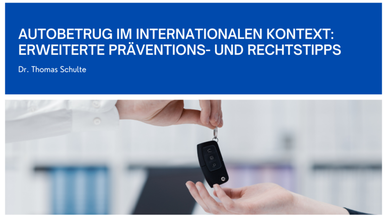 Dr. Thomas Schulte - Autobetrug im internationalen Kontext