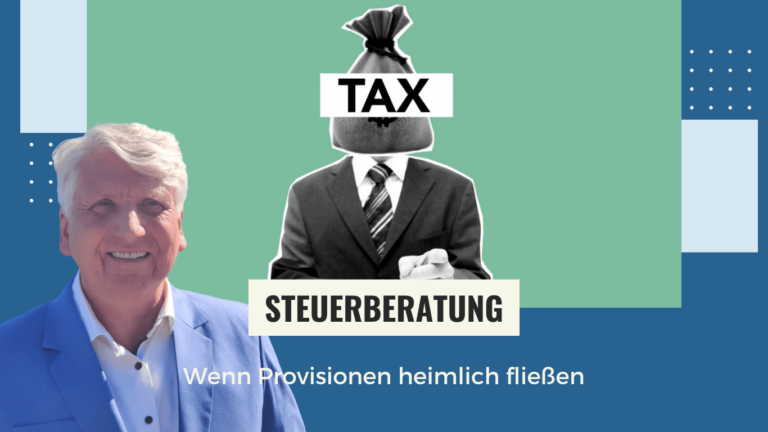 Steuerberaterhaftung – Wenn Provisionen heimlich fließen - Dr Thomas Schulte