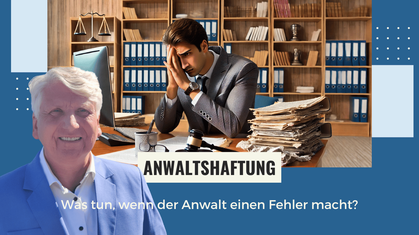 Was tun, wenn der Anwalt einen Fehler macht? - Dr Thomas Schulte