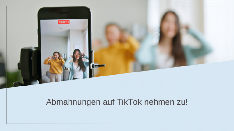 Abmahnungen auf TikTok nehmen zu! - Dr. Thomas Schulte