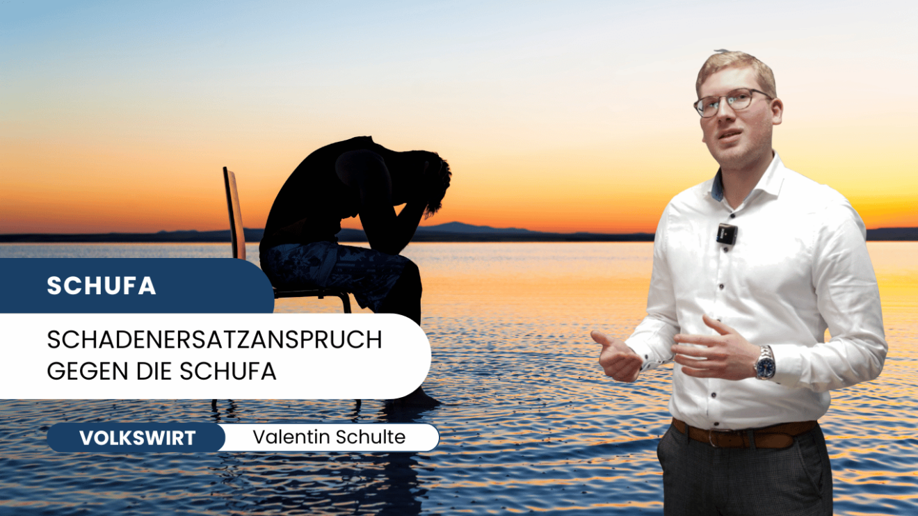 Schadenersatzanspruch gegen die Schufa - Valentin Schulte