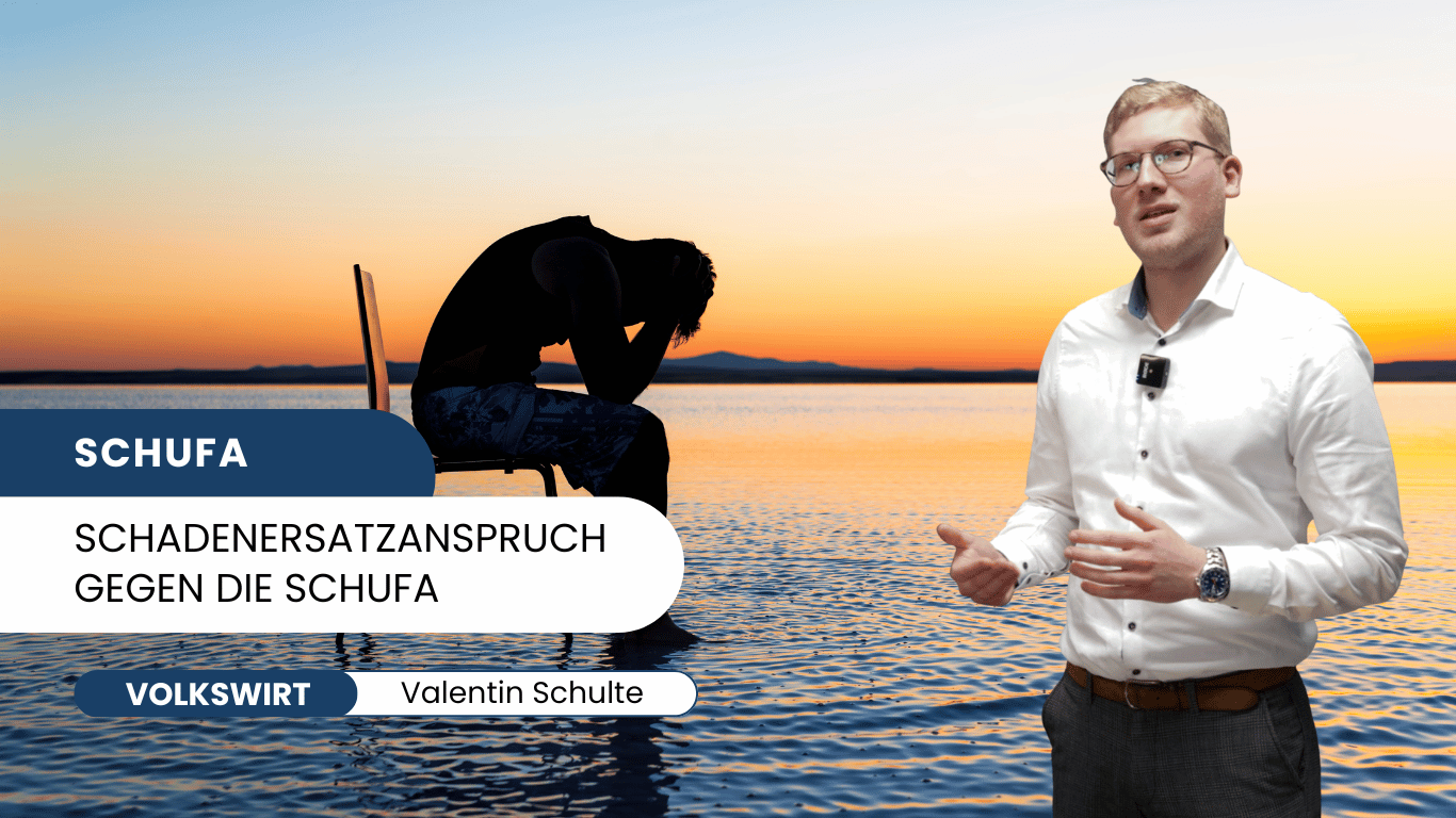 Schadenersatzanspruch gegen die Schufa - Valentin Schulte