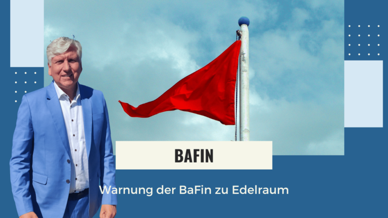 Edelraum - Warnung der BaFin zu Edelraum - Dr Thomas Schulte