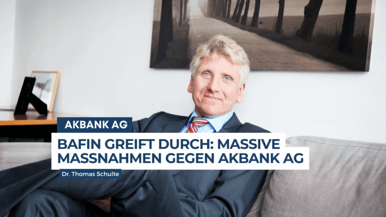 BaFin greift durch- Massive Maßnahmen gegen AKBANK AG - Dr Thomas Schulte