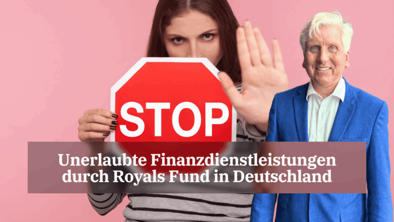 Unerlaubte Finanzdienstleistungen durch Royals Fund in Deutschland - Dr Thomas Schulte
