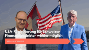 USA-Registrierung für Schweizer Finanzdienstleister wieder möglich - Dr Riedi und Dr Schulte