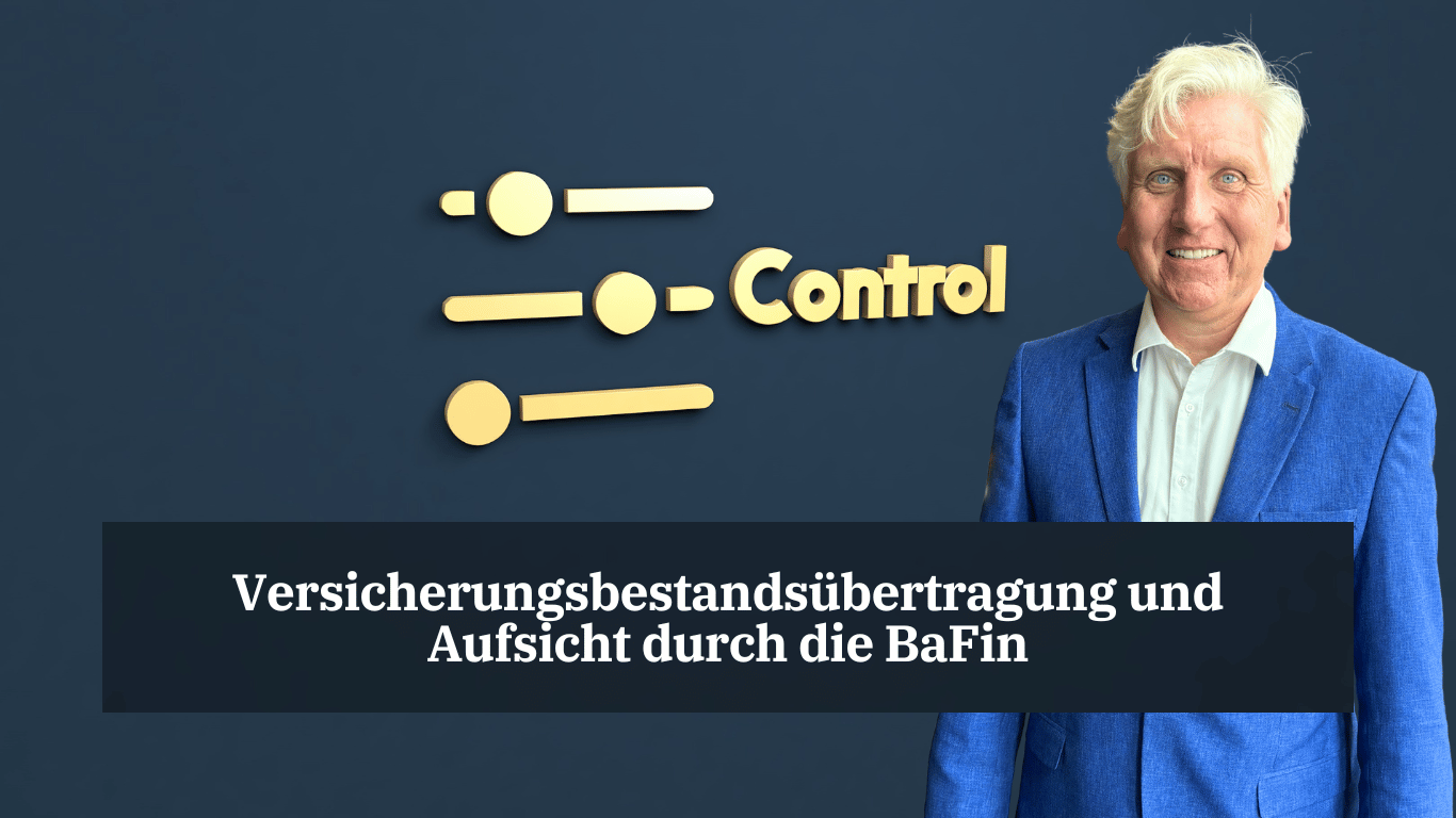 Versicherungsbestandsübertragung und Aufsicht durch die BaFin - Dr Thomas Schulte