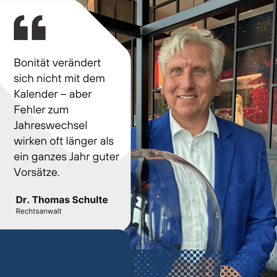 Bonität ändern zum Jahreswechsel - Dr Thomas Schulte