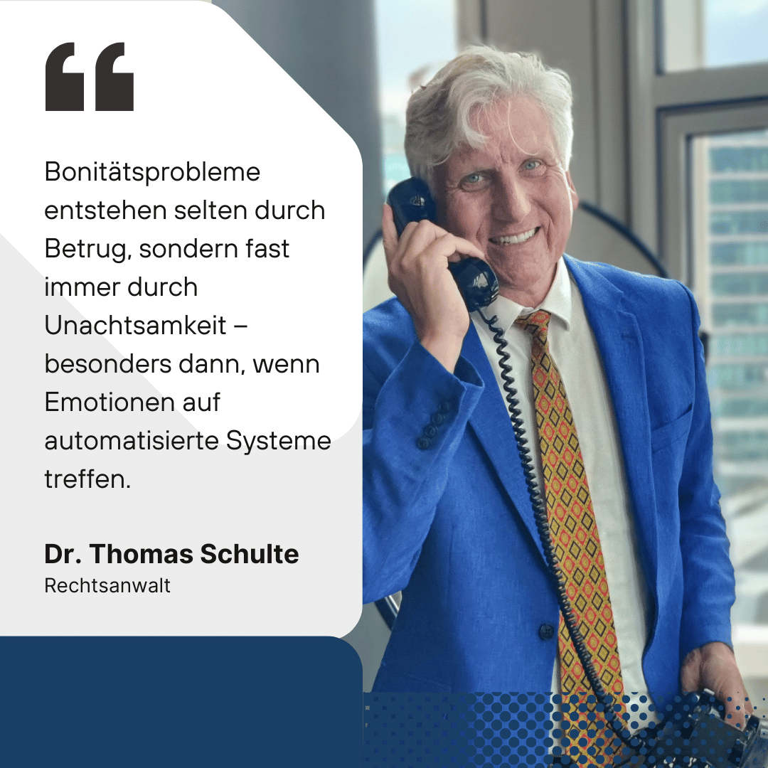 Bonitätsprobleme durch Unachtsamkeit - Dr Thomas Schulte