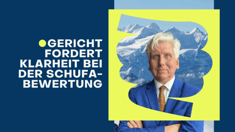 Gericht fordert Klarheit bei der Schufa-Bewertung - Dr Schulte