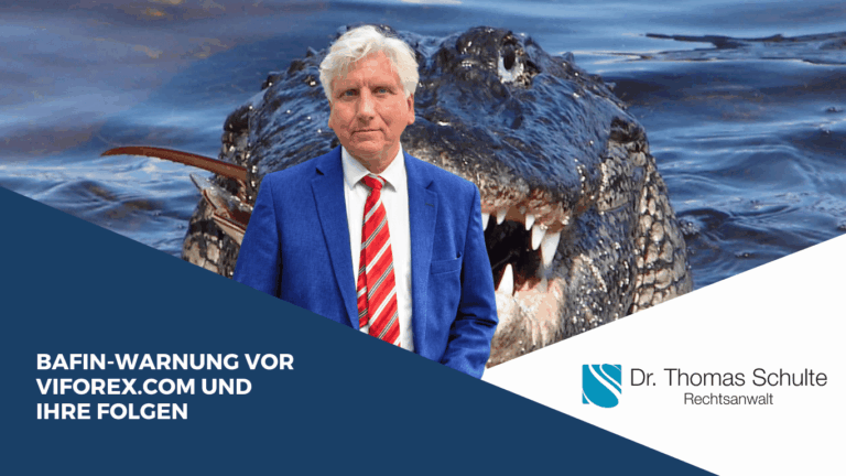 BaFin-Warnung vor viforex.com und ihre Folgen - Dr Thomas Schulte