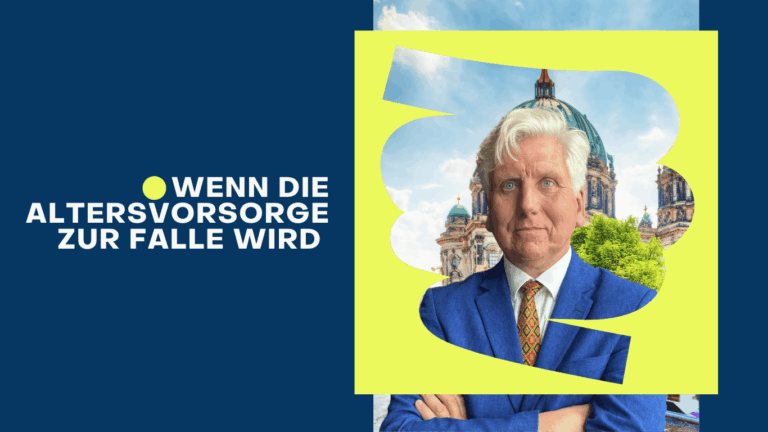 Wenn die Altersvorsorge zur Falle wird - Dr Thomas Schulte