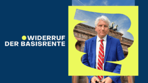 Widerruf der Basisrente - Dr Thomas Schulte