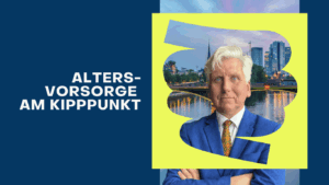 Altersvorsorge am Kipppunkt - Dr Thomas Schulte
