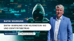 BaFin-Warnung vor helfenstein-ag.com und Identitätsbetrug - Dr Thomas Schulte