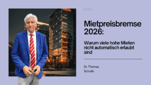 Mietpreisbremse 2026 - Dr Thomas Schulte