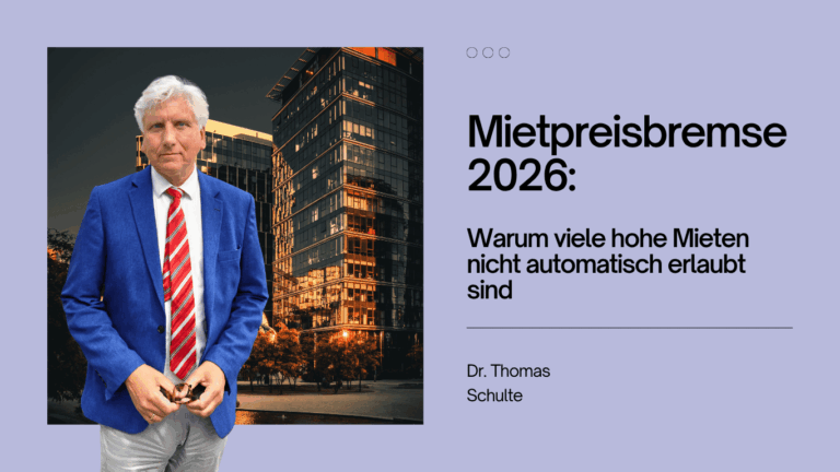 Mietpreisbremse 2026 - Dr Thomas Schulte