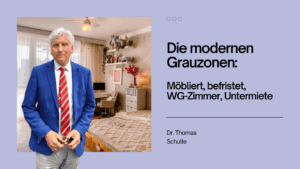 Möbliert, befristet, WG-Zimmer, Untermiete - Dr Thomas Schulte