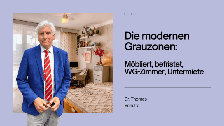 Möbliert, befristet, WG-Zimmer, Untermiete - Dr Thomas Schulte