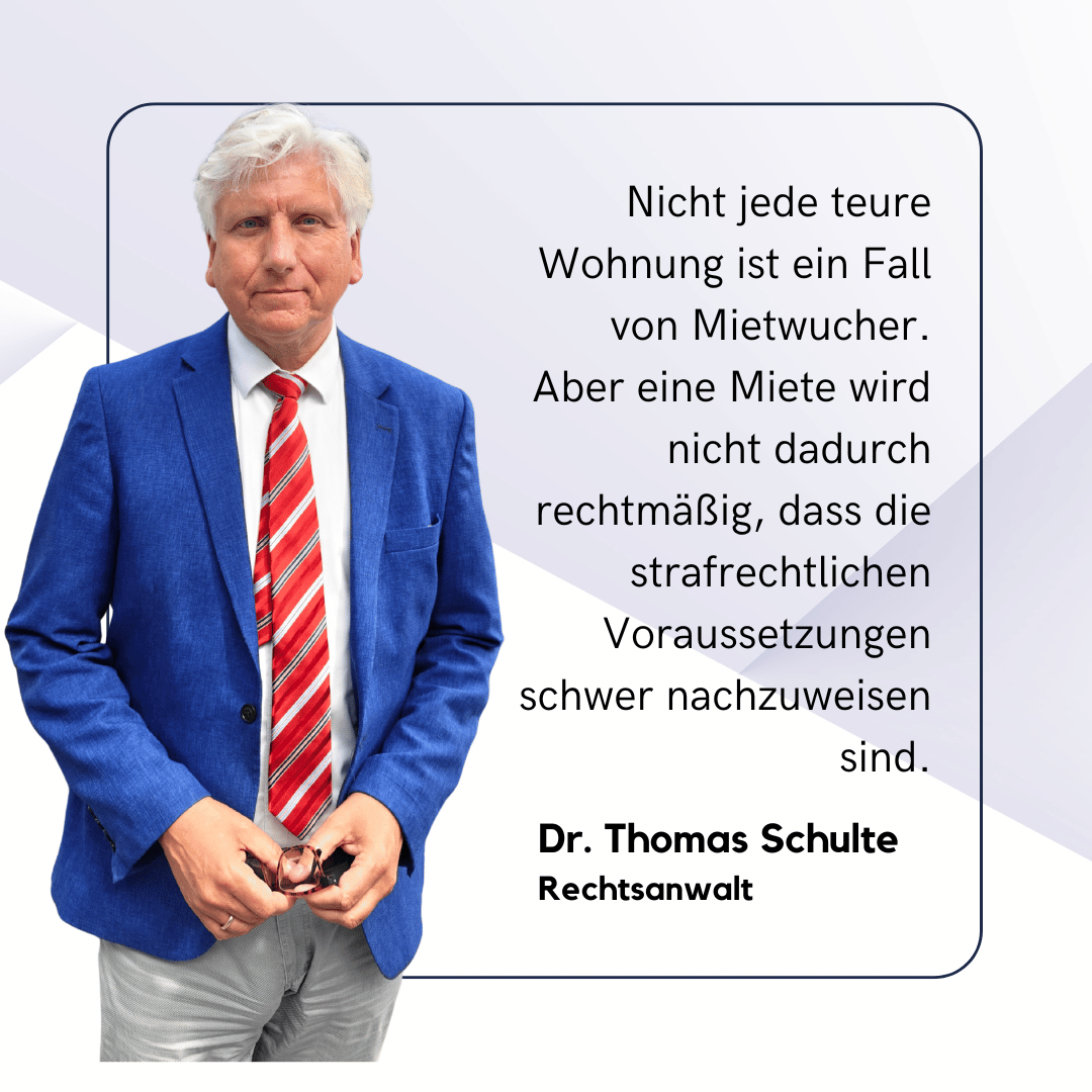 Mietwucher, Mietpreisüberhöhung, Mietpreisbremse: Wo endet teuer – und wo beginnt rechtswidrig? 1 Mietwucher, Mietpreisüberhöhung, Mietpreisbremse, hohe Miete prüfen, Miete rechtswidrig, § 291 StGB, § 5 WiStrG, § 556d BGB, ortsübliche Vergleichsmiete, Berliner Mietspiegel 2026, Mietrecht Berlin, Dr. Thomas Schulte, Fairmieten, Wuchermiete, Mieterrechte, Vermieterrechte, Mietpreisprüfung, überhöhte Miete, Mieterschutz, Wohnungsmarkt Berlin, Miete zurückfordern, Mietsenkung, Mietvertrag prüfen, Mietpreis melden, Berliner Mietpreisprüfstelle, Wohnungsnot, Vergleichsmiete, Mietrecht 2026, Mietwucher anzeigen, Mietrechtsberatung