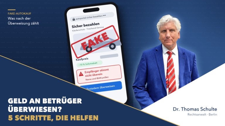 Rechtsanwalt Dr. Thomas Schulte vor einer gefälschten Bezahlseite – Geld an Betrüger überwiesen nach Fake-Autokauf