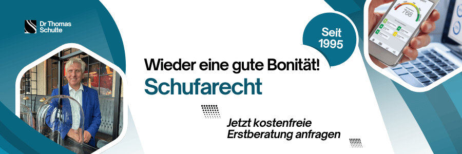 Die gute Bonität mit der Schufa durch Dr Thomas Schulte